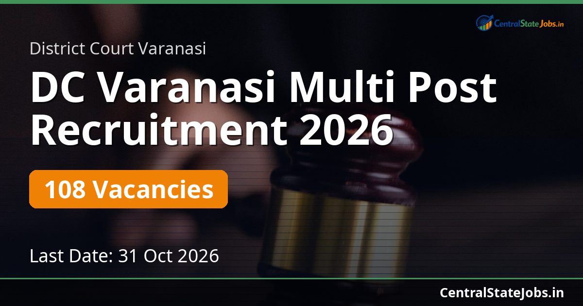 DC Varanasi विभिन्न पद भर्ती 2026 – 108 पद