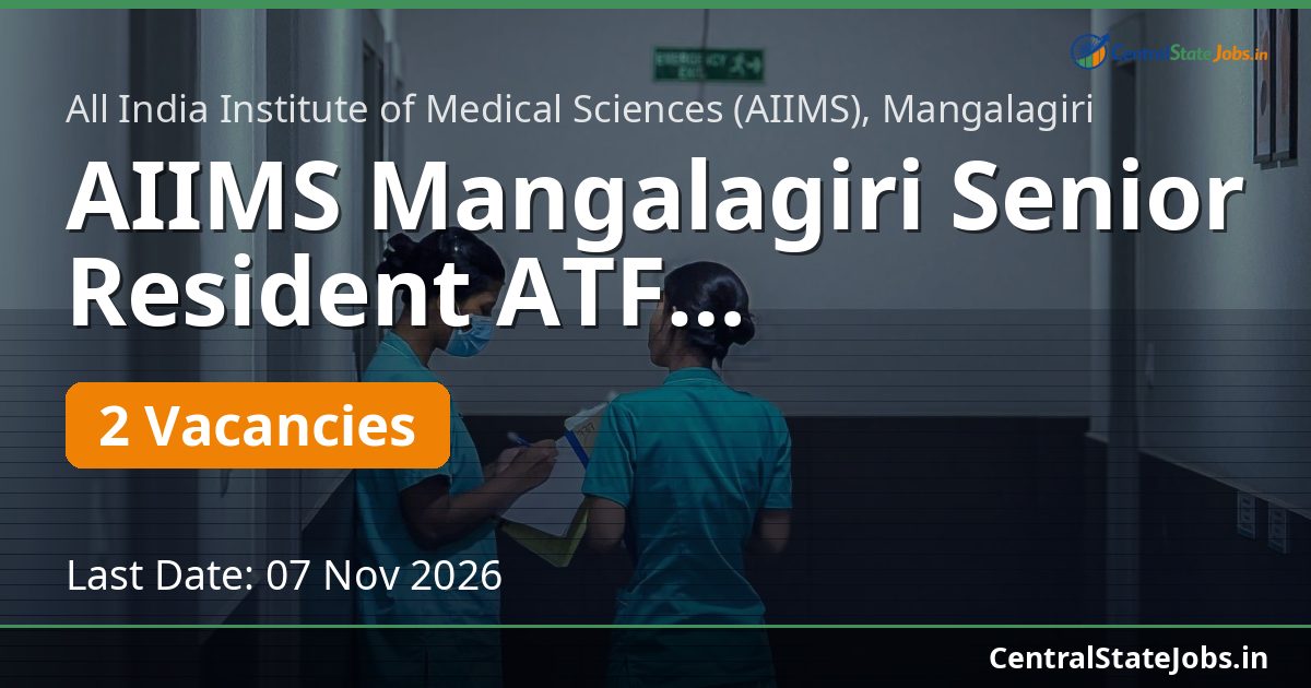 AIIMS Mangalagiri Senior Resident ATF Recruitment 2026