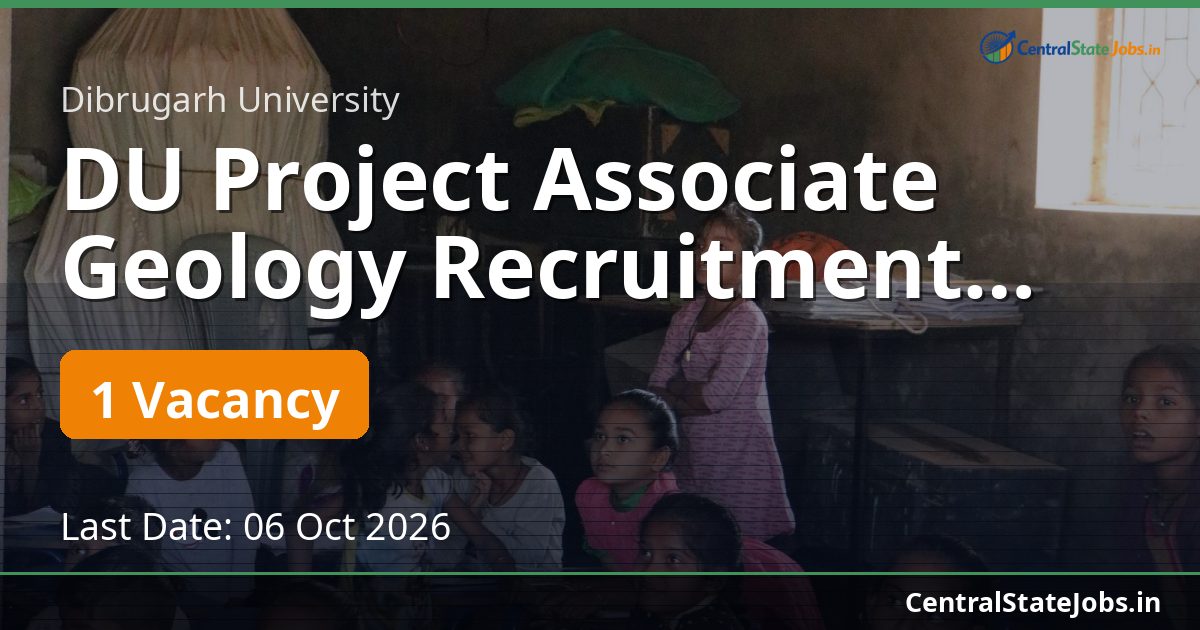 DU Project Associate Geology Recruitment 2026