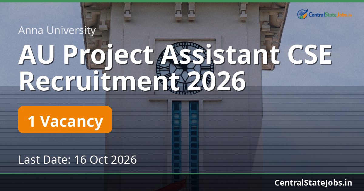 AU Project Assistant CSE Recruitment 2026