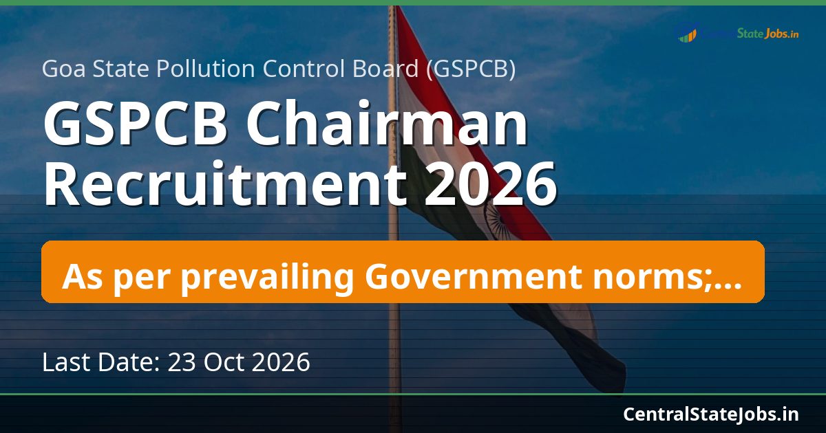 GSPCB Chairman Recruitment 2026