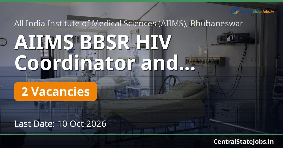 AIIMS BBSR HIV Coordinator and Consultant Recruitment 2026