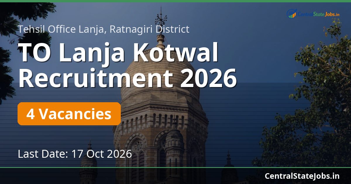 TO Lanja Kotwal Recruitment 2026