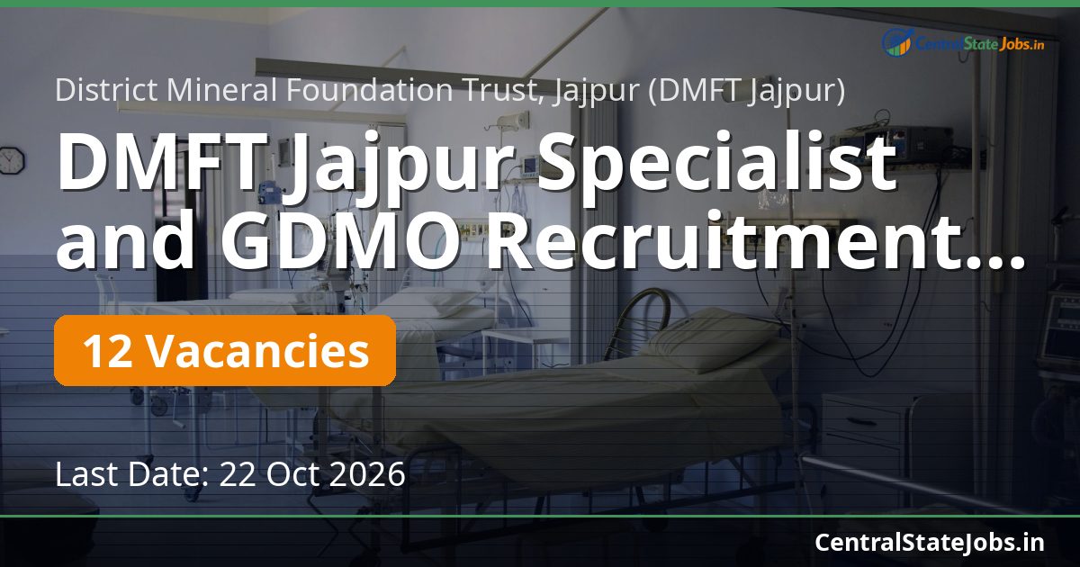 DMFT Jajpur Specialist and GDMO Recruitment 2026