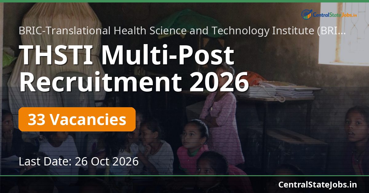 THSTI Multi-Post Recruitment 2026 — 33 Vacancies
