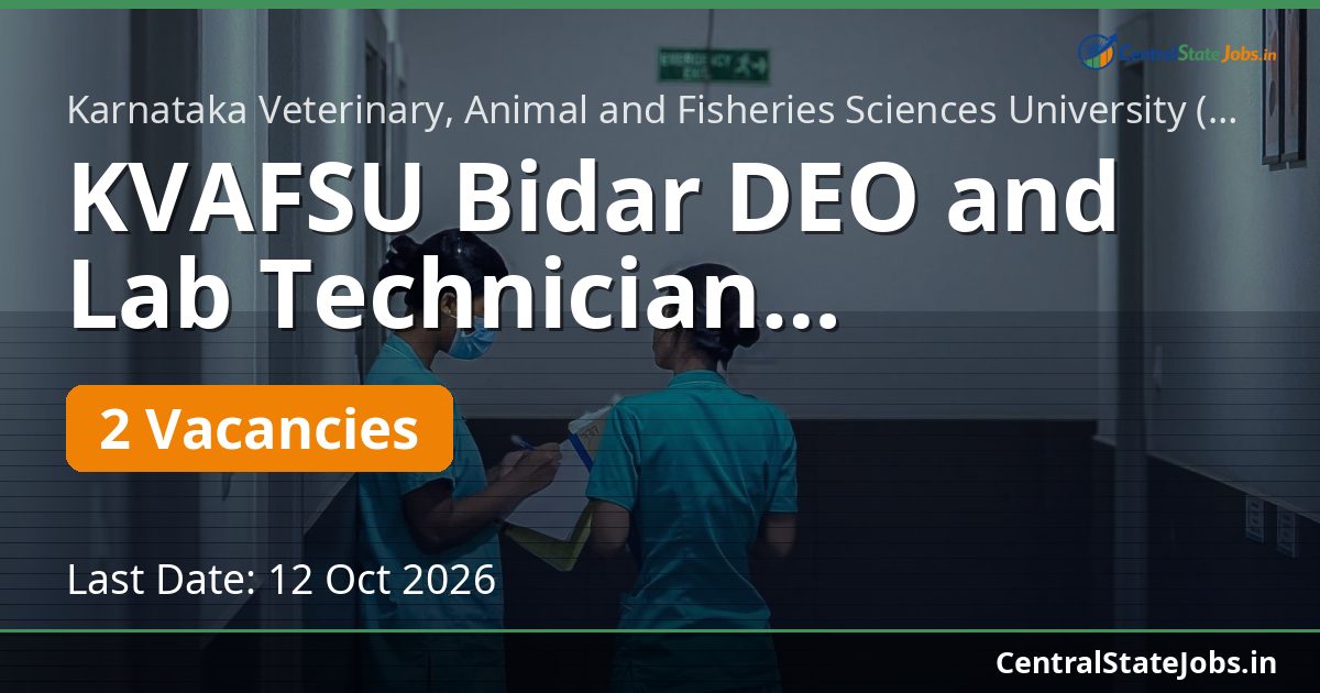 KVAFSU Bidar DEO and Lab Technician Recruitment 2026
