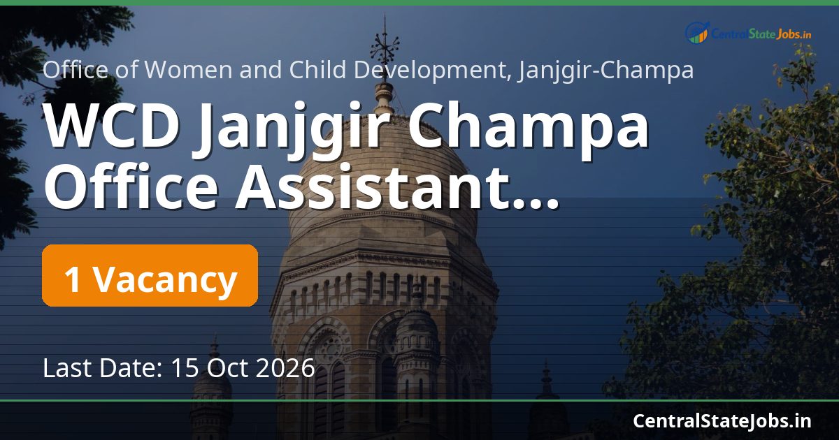 WCD Janjgir Champa कार्यालय सहायक भर्ती 2026