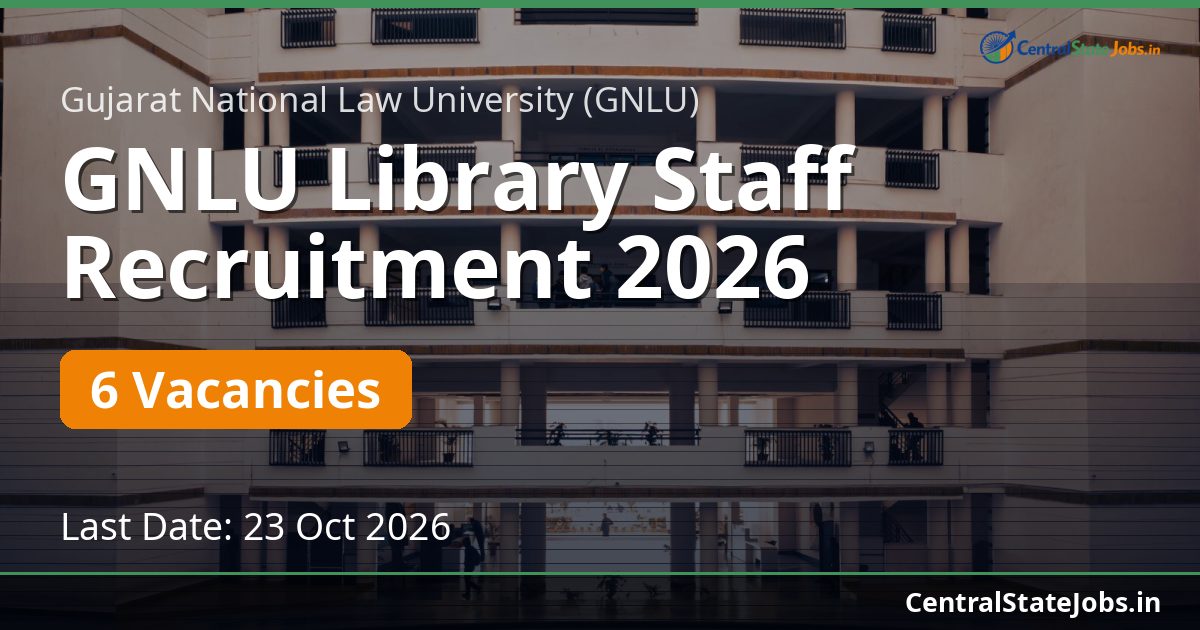 GNLU Library Staff Recruitment 2026