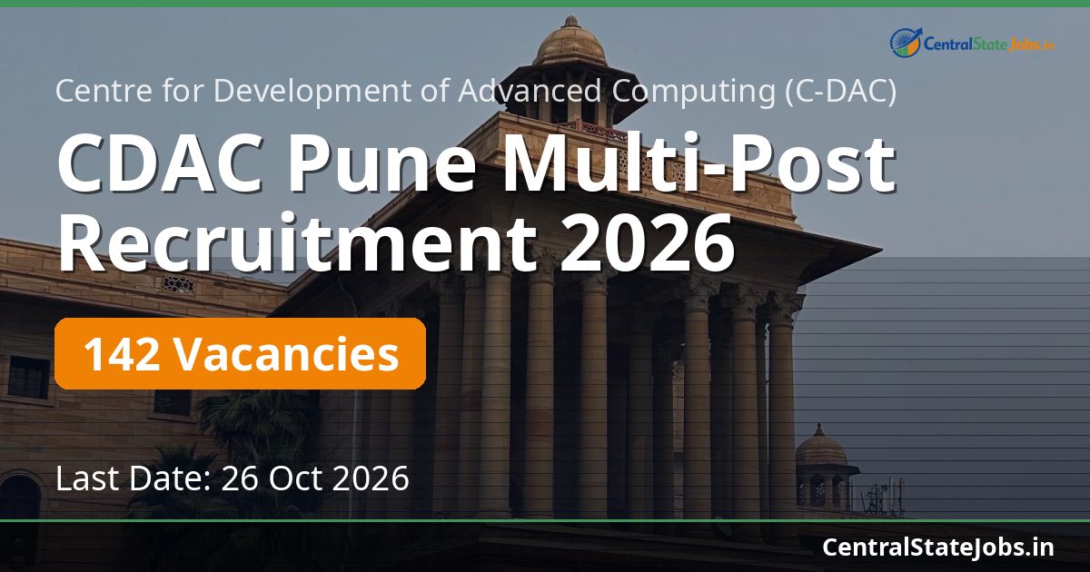 CDAC पुणे विभिन्न पदों पर भर्ती 2026 – 142 पद