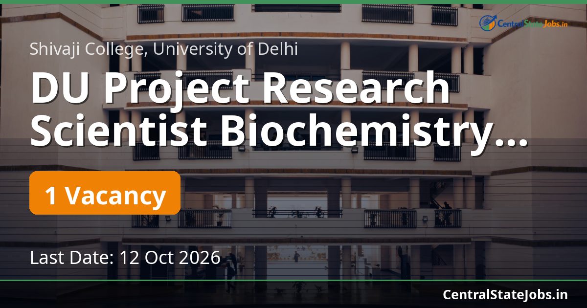 DU Project Research Scientist Biochemistry Recruitment 2026
