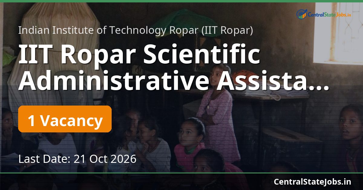 IIT Ropar Scientific Administrative Assistant DREAMS 2026