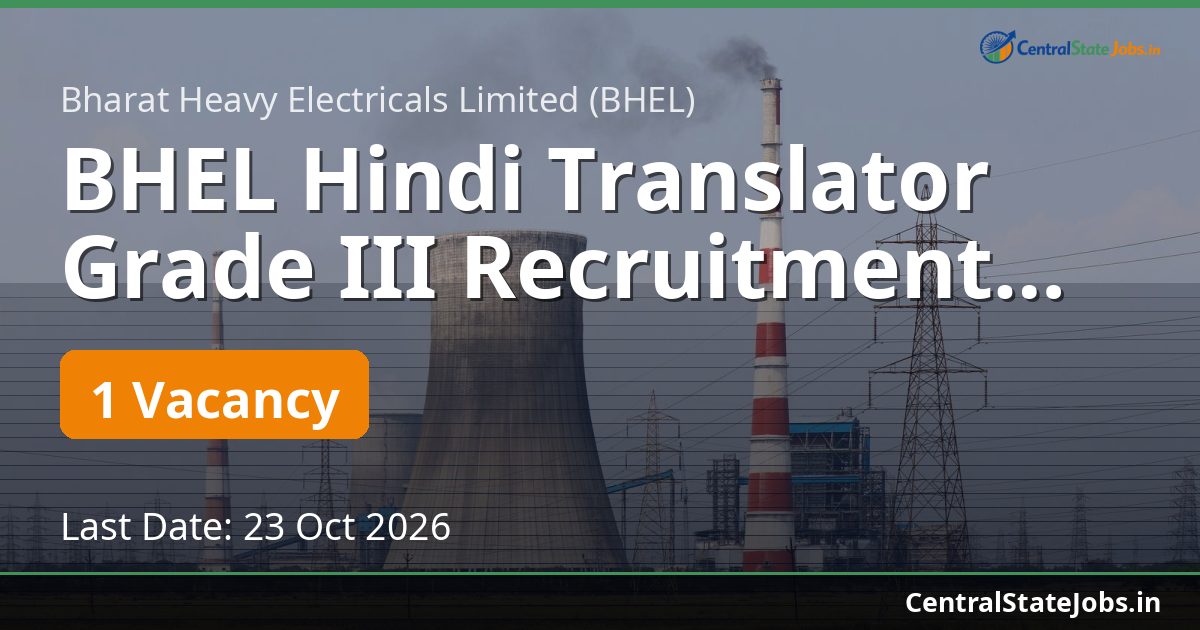 BHEL Hindi Translator Grade III Recruitment 2026