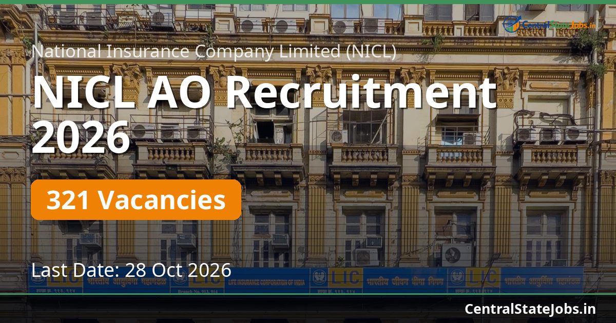 NICL AO Recruitment 2026 — 321 Vacancies