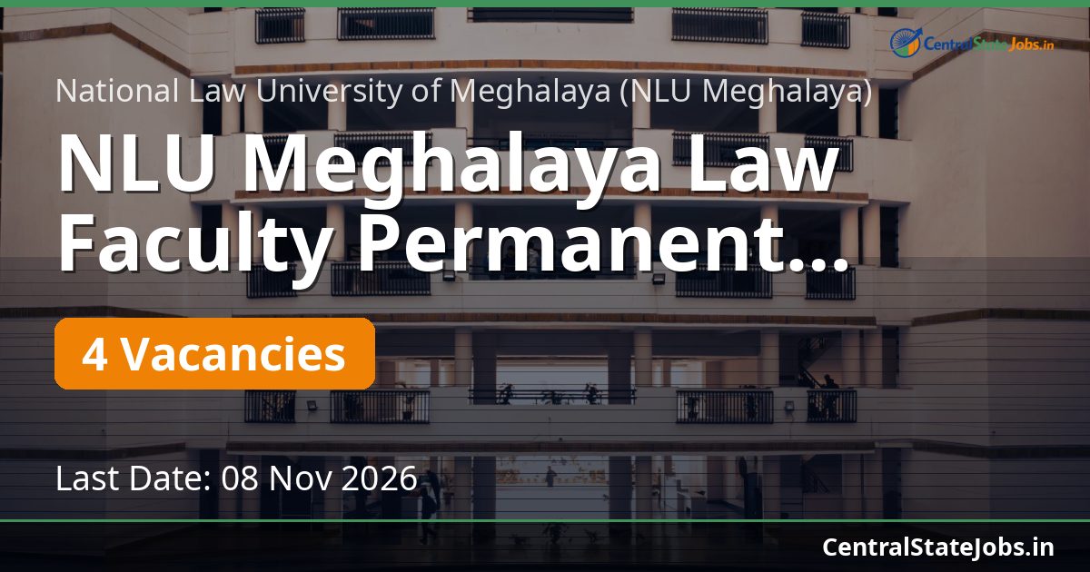 NLU Meghalaya Law Faculty Permanent Recruitment 2026