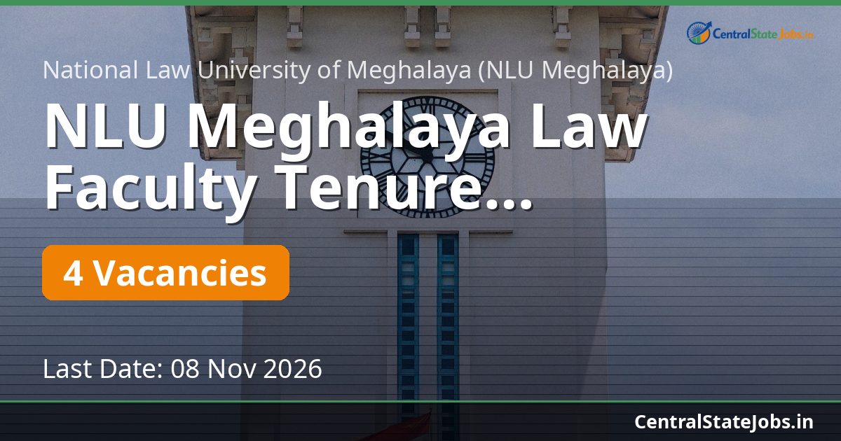 NLU Meghalaya Law Faculty Tenure Recruitment 2026