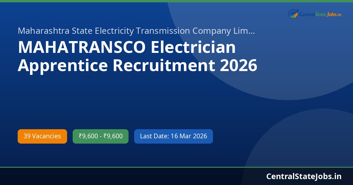 MAHATRANSCO Electrician Apprentice Recruitment 2026