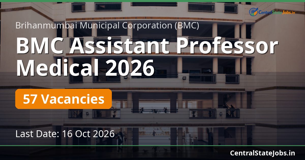 BMC Assistant Professor Medical 2026 — 57 Vacancies