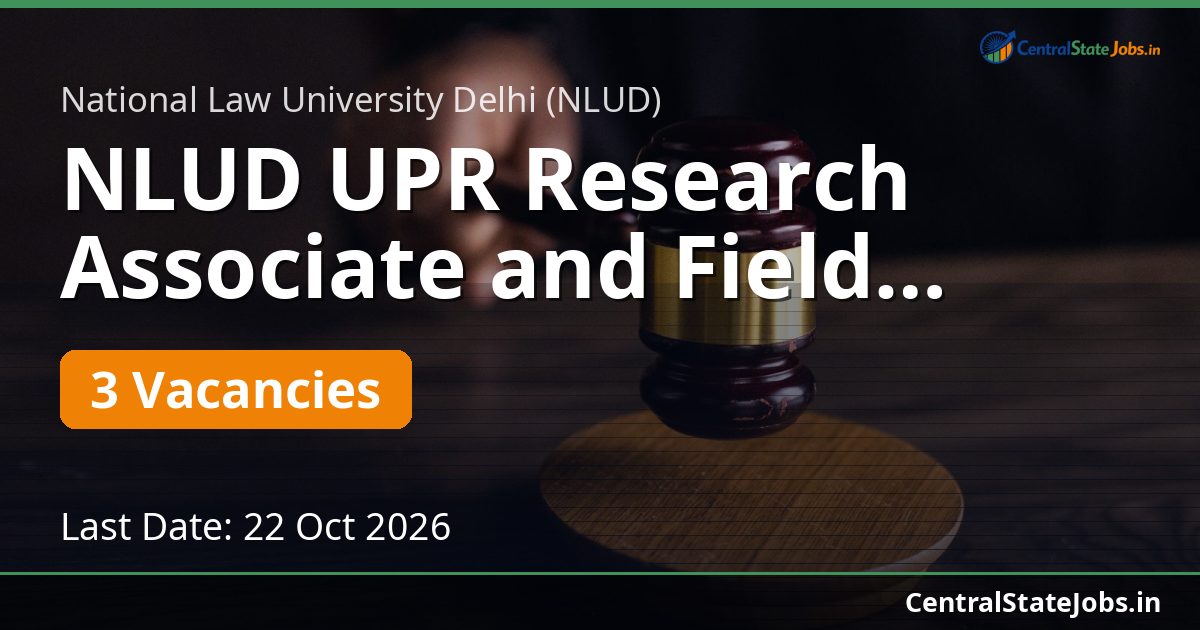 NLUD UPR Research Associate and Field Researchers 2026