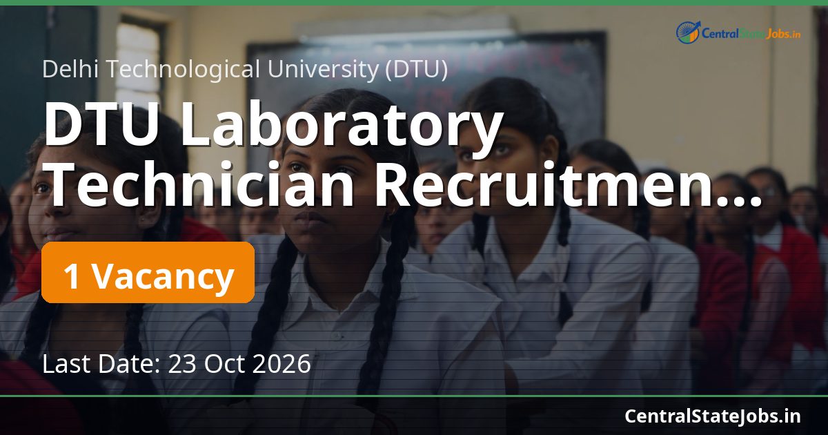 DTU Laboratory Technician Recruitment 2026