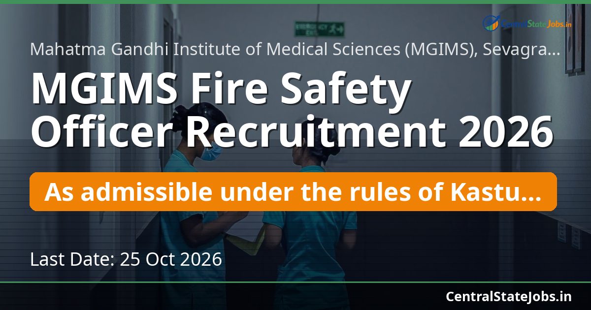 MGIMS Fire Safety Officer Recruitment 2026