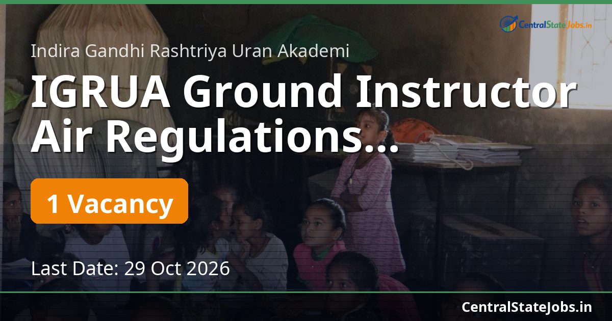 IGRUA Ground Instructor Air Regulations Recruitment 2026