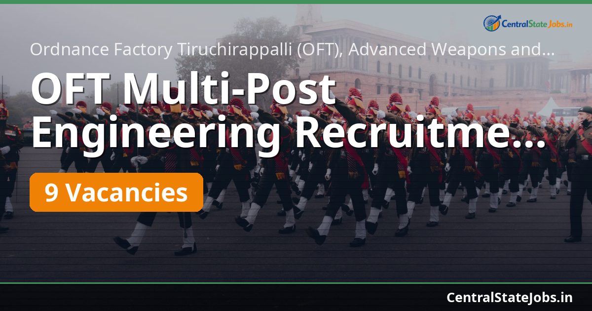 OFT Multi-Post Engineering Recruitment 2026