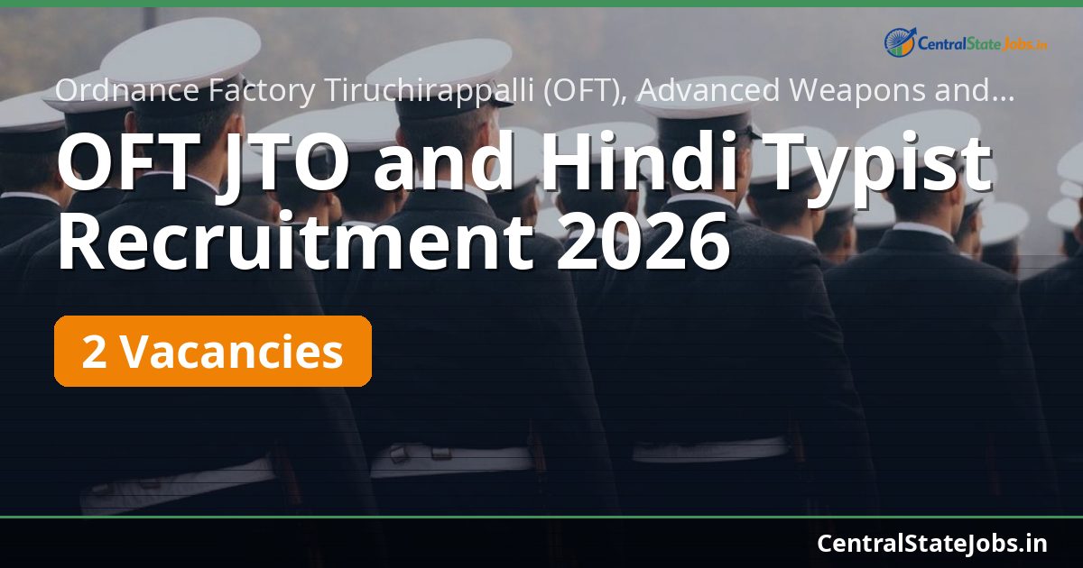 OFT JTO and Hindi Typist Recruitment 2026