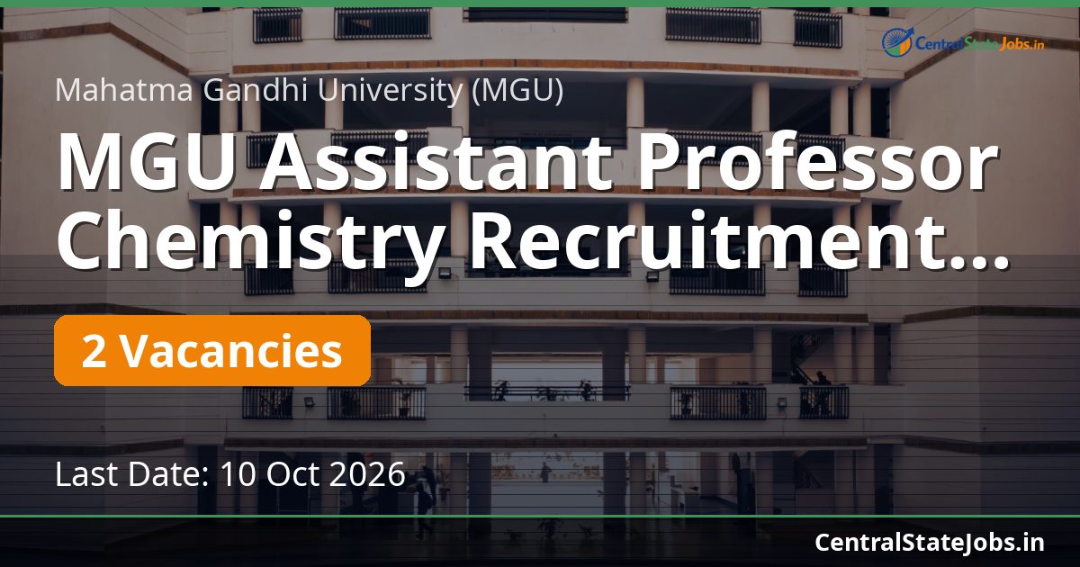 MGU Assistant Professor Chemistry Recruitment 2026