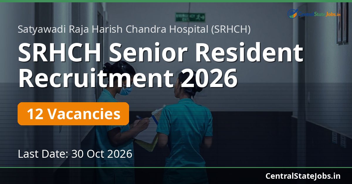 SRHCH Senior Resident Recruitment 2026