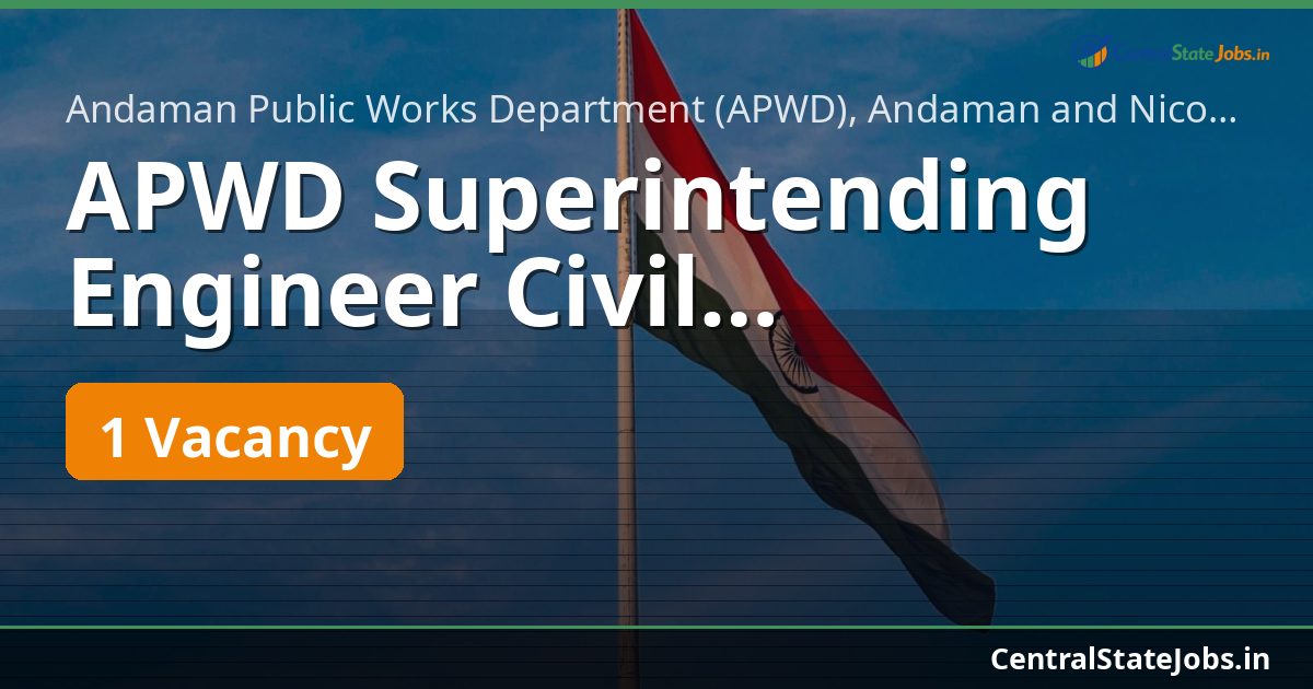 APWD Superintending Engineer Civil Recruitment 2026