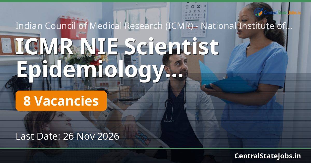 ICMR NIE Scientist Epidemiology Recruitment 2026
