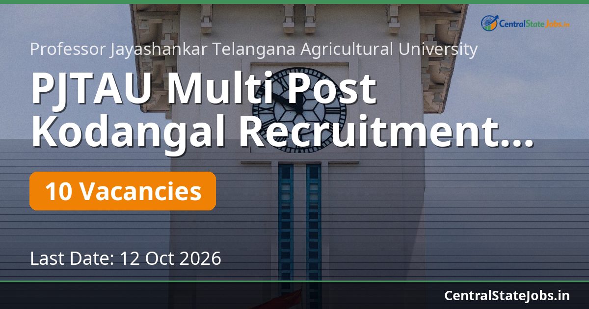 PJTAU Multi Post Kodangal Recruitment 2026