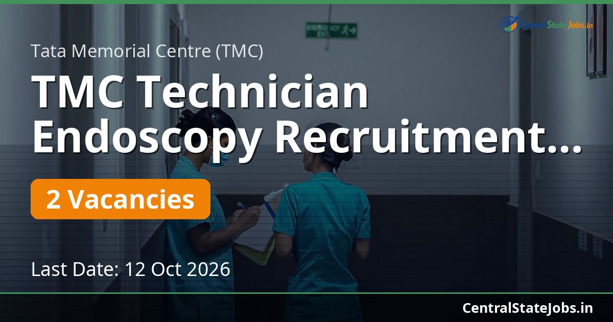 TMC Technician Endoscopy Recruitment 2026