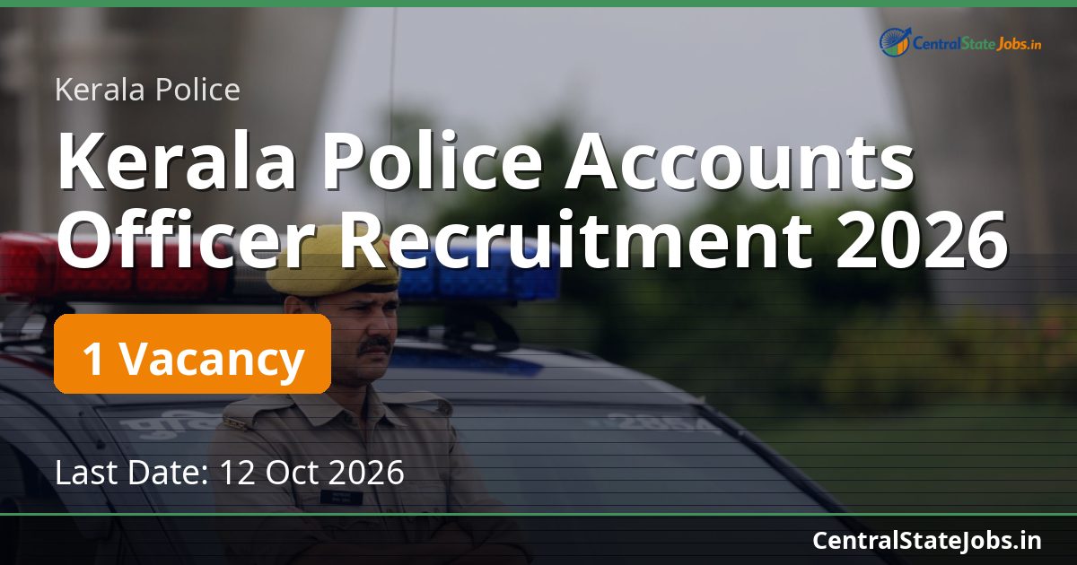 Kerala Police Accounts Officer Recruitment 2026