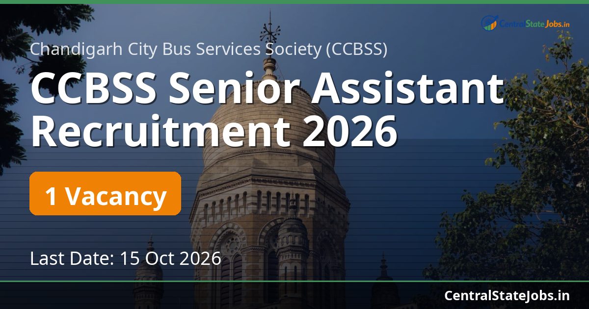 CCBSS Senior Assistant Recruitment 2026
