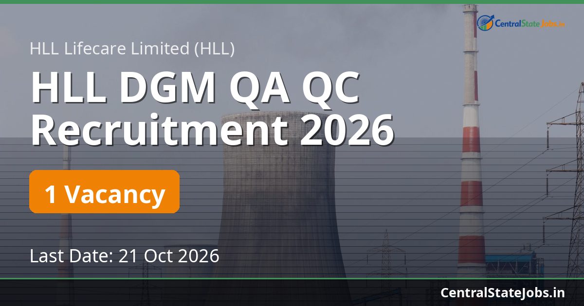 HLL DGM QA QC Recruitment 2026