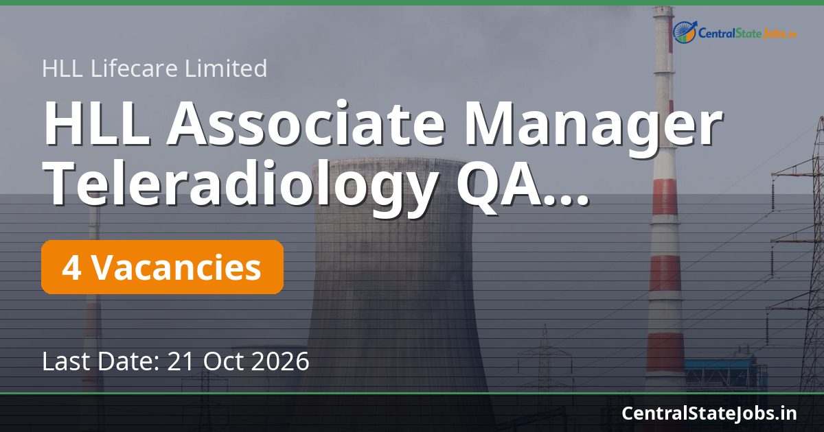 HLL Associate Manager Teleradiology QA Recruitment 2026