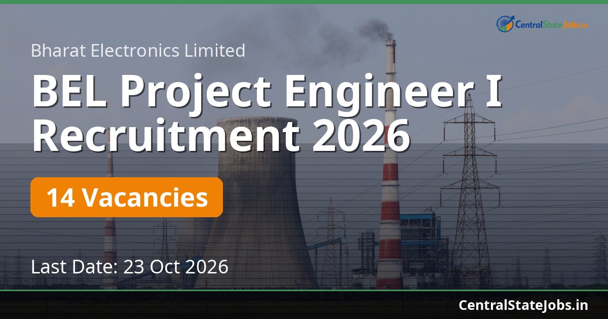 BEL Project Engineer I Recruitment 2026