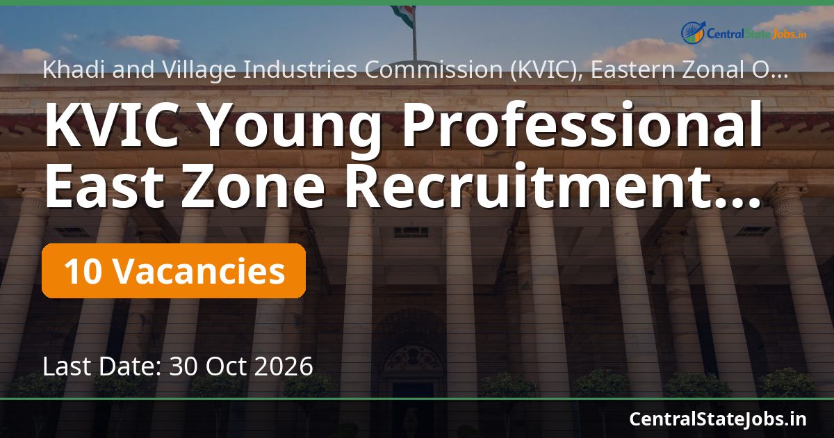 KVIC Young Professional East Zone Recruitment 2026