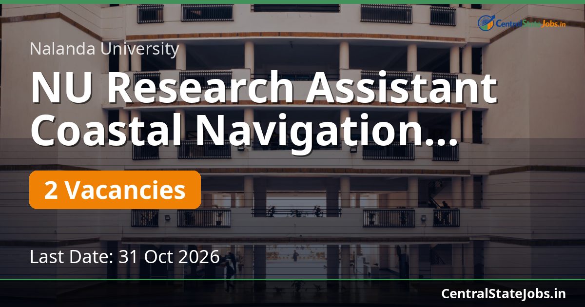 NU Research Assistant Coastal Navigation Recruitment 2026