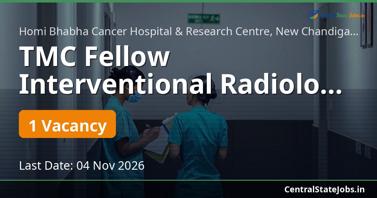 TMC Fellow Interventional Radiology Recruitment 2026