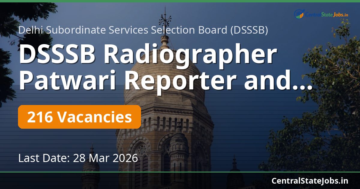 DSSSB Radiographer Patwari Reporter and Other Posts Recruitment 2026
