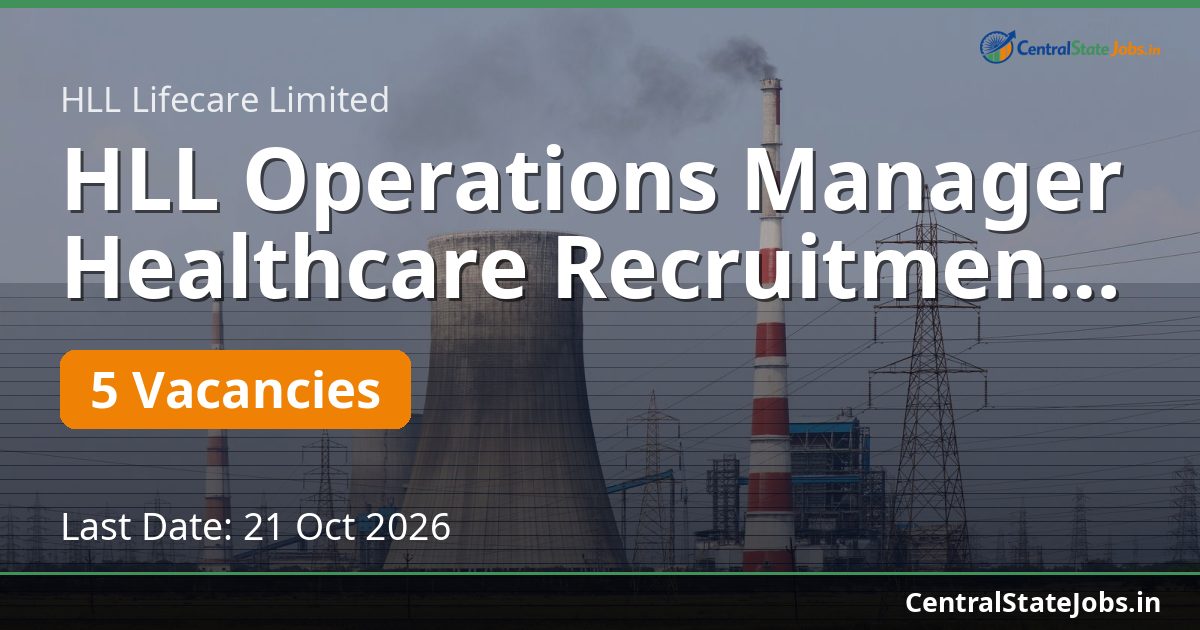 HLL Operations Manager Healthcare Recruitment 2026