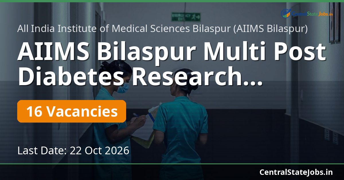 AIIMS Bilaspur Multi Post Diabetes Research Recruitment 2026
