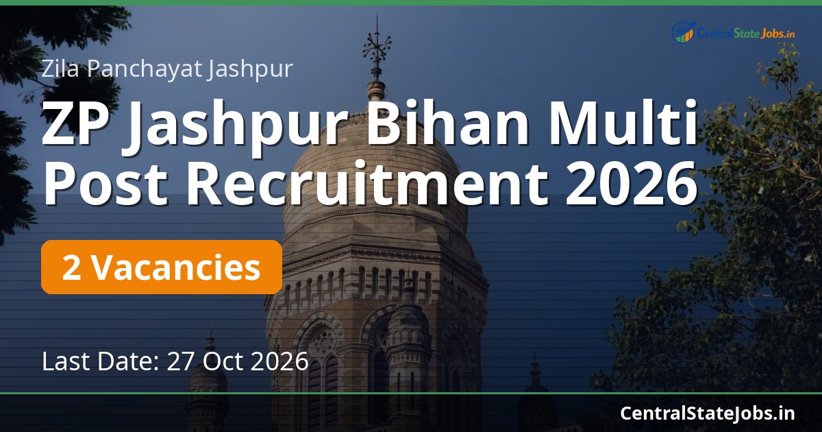 ZP Jashpur Bihan Multi Post Recruitment 2026