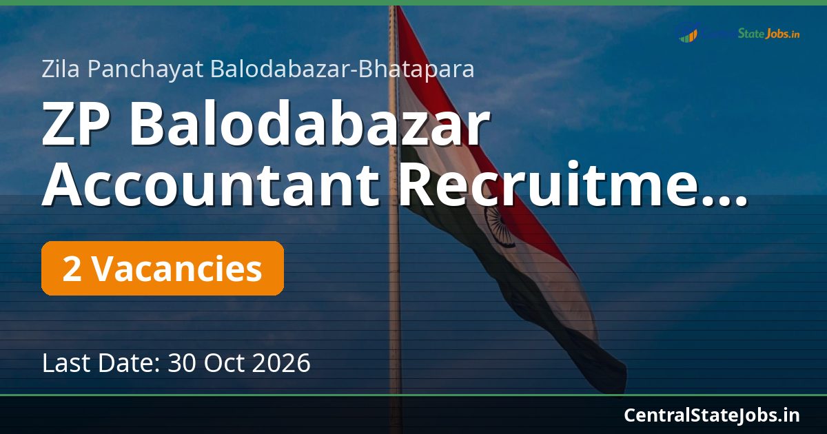 ZP Balodabazar Accountant Recruitment 2026