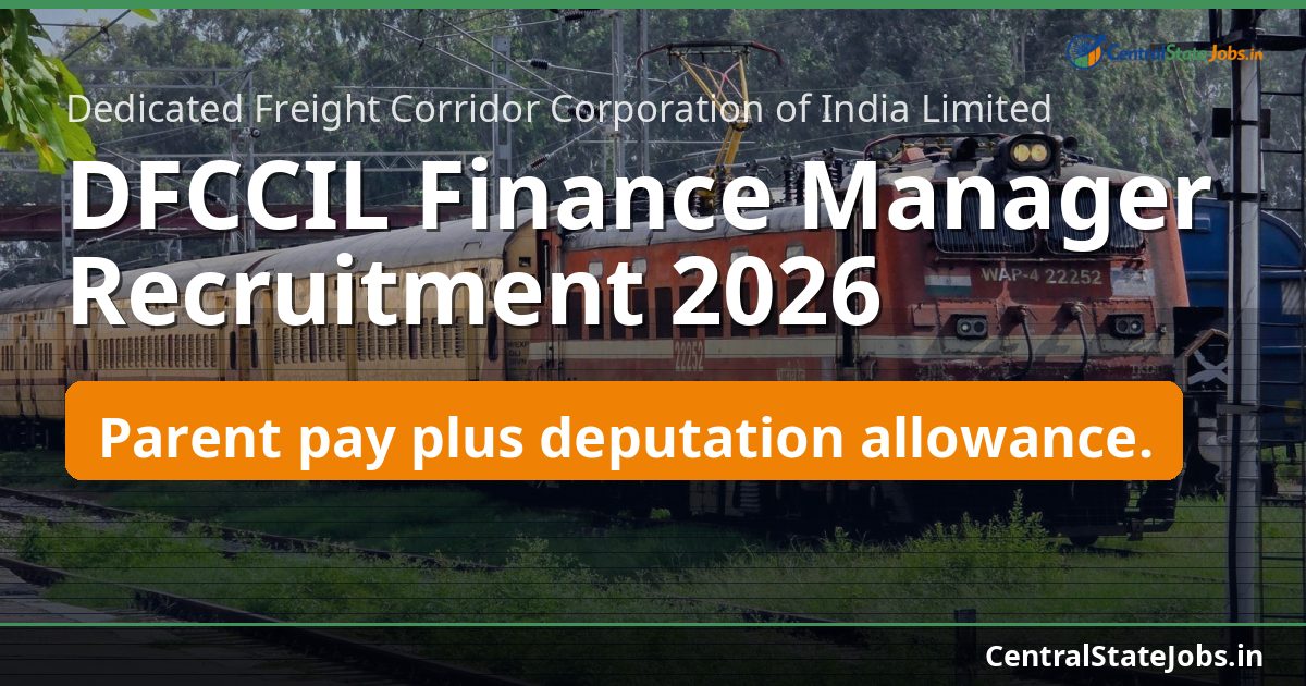 DFCCIL Finance Manager Recruitment 2026