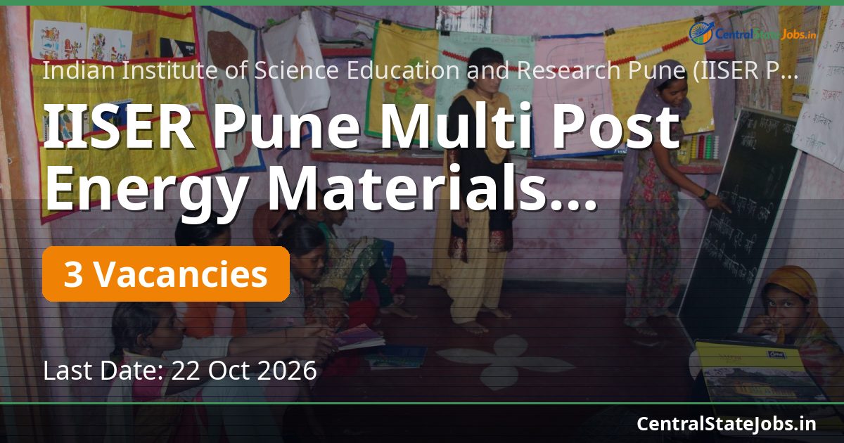 IISER Pune Multi Post Energy Materials Recruitment 2026