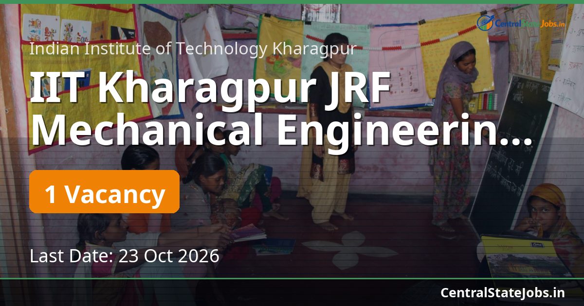 IIT Kharagpur JRF Mechanical Engineering Recruitment 2026