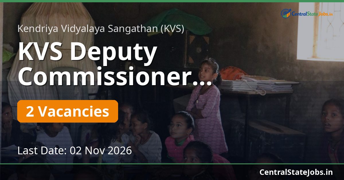 KVS Deputy Commissioner Recruitment 2026